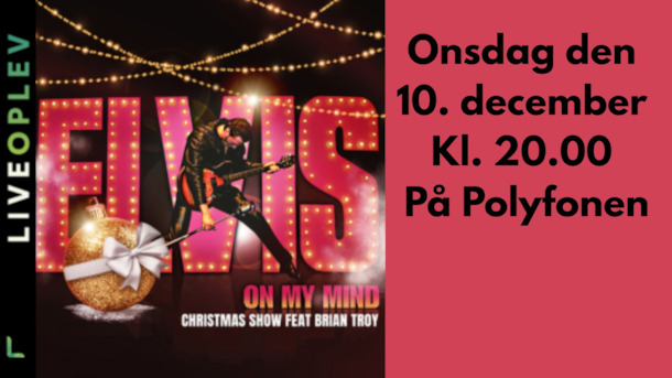 Julekoncert med Elvis Christmas Show