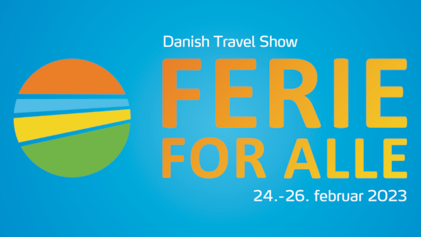Ferie for alle 2023 (Danish Travel Show) 