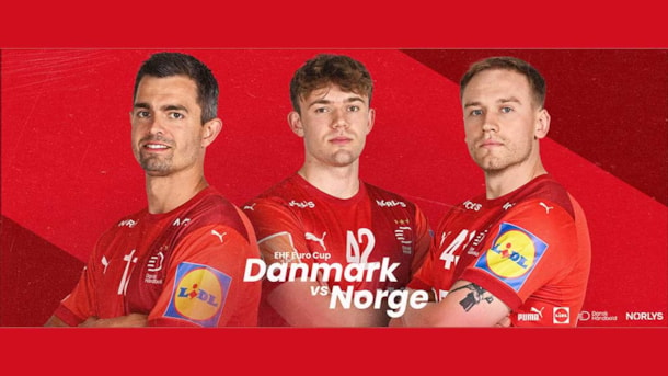 EHF Euro Cup - Danmark vs. Norge