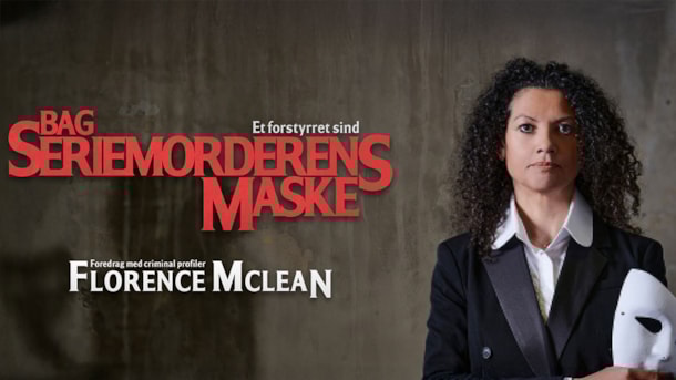 Florence McLean - Behind the Mask of the Serial Killer