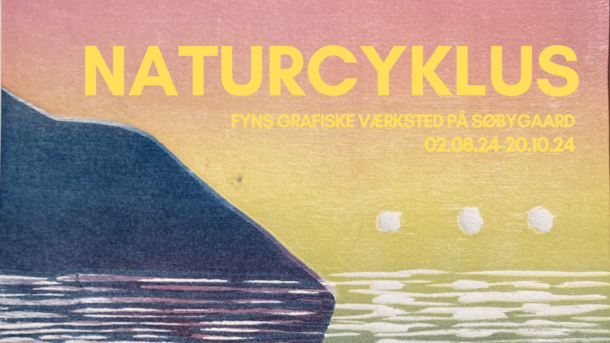 Naturcyklus - kunstudstilling på Søbygaard