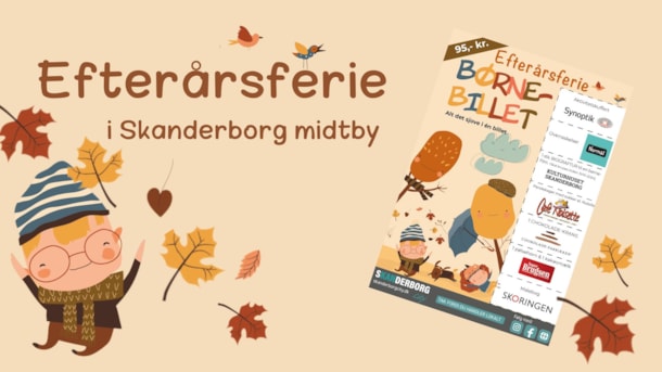 Børnebillet - Efterårsferie i Skanderborg midtby